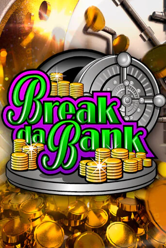 Break da Bank - играть онлайн | GMSlots бесплатно без регистрации