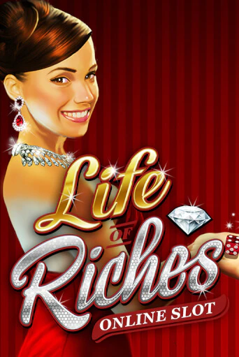 Life Of Riches - играть онлайн | GMSlots бесплатно без регистрации