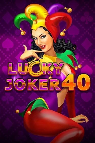 Lucky Joker 40 - играть онлайн | GMSlots бесплатно без регистрации