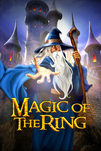 Magic Of The Ring - играть онлайн | GMSlots бесплатно без регистрации
