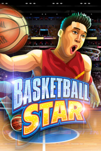 Basketball Star - играть онлайн | GMSlots бесплатно без регистрации