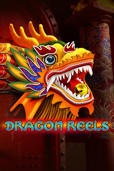 Dragon Reels - играть онлайн | GMSlots бесплатно без регистрации