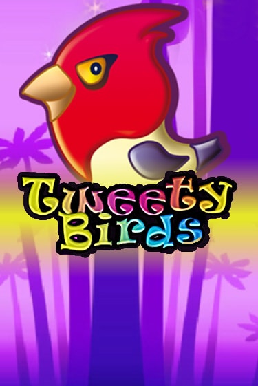 Tweety Birds - играть онлайн | GMSlots бесплатно без регистрации