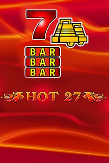 Hot 27 - играть онлайн | GMSlots бесплатно без регистрации